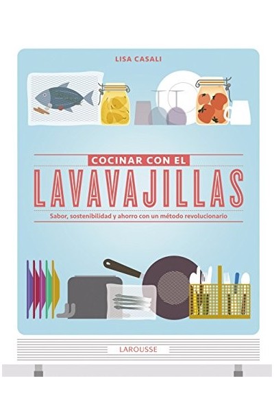 Cocinar con el lavavajillas